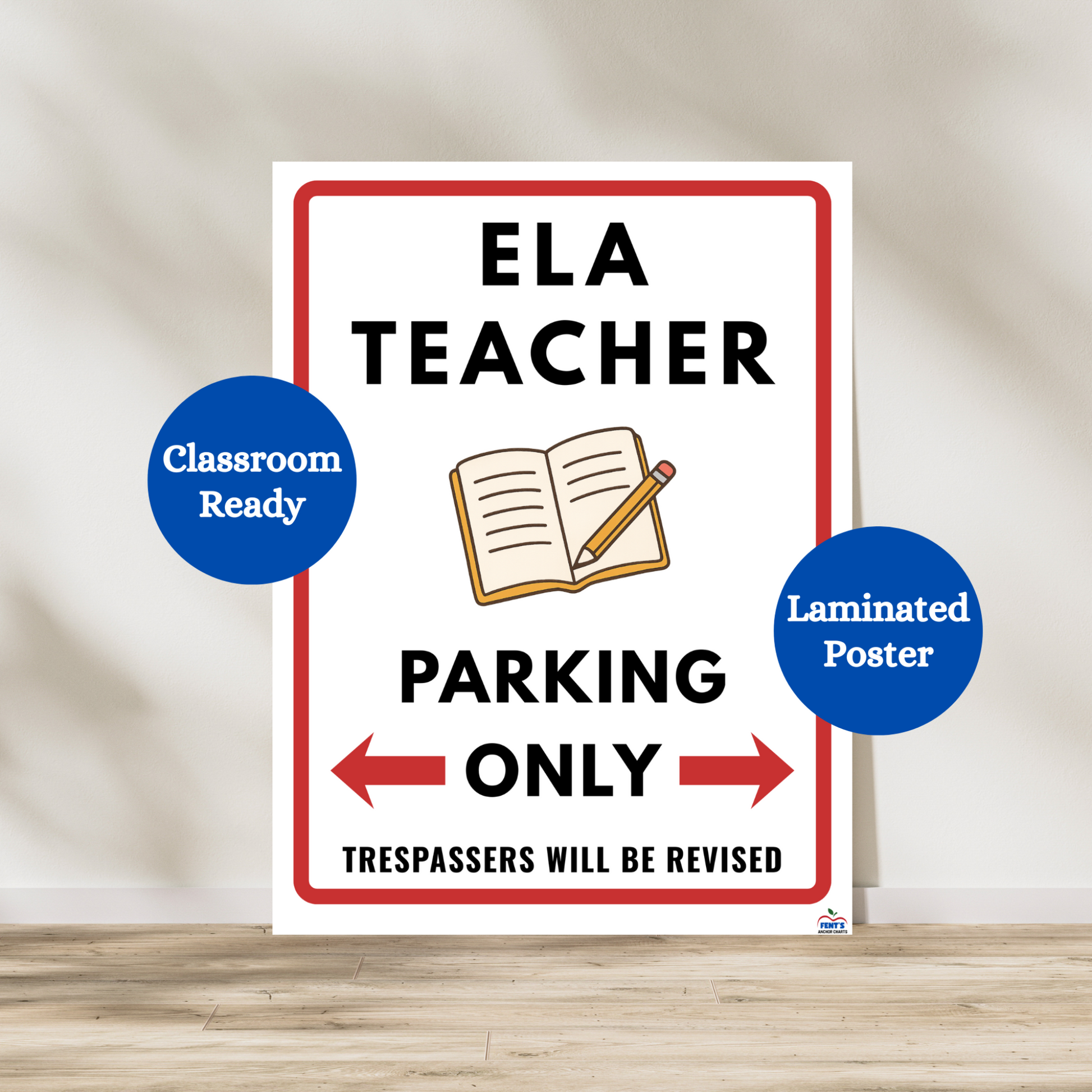 Trespassers will be revised ELA teacher parking only poster. Funny holiday or teacher appreciation gift for English teachers. Used for classroom decor.
