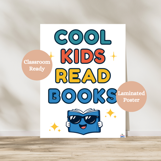 Cool Kids Read Books poster with colorful text and smiling book character for elementary classrooms and school libraries. Laminated for durability